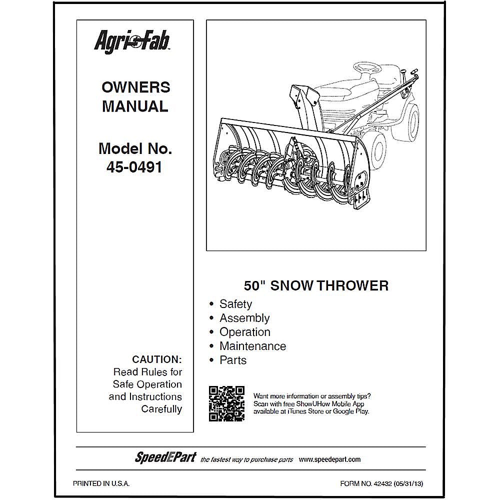Part #42432, Agri-Fab Snowblower Owners Manual